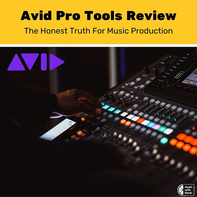 Avid Pro Tools Review The Honest Truth